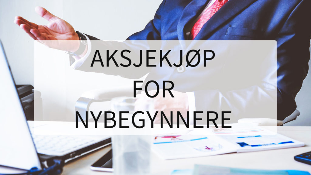 kjøpe aksjer for nybegynnere